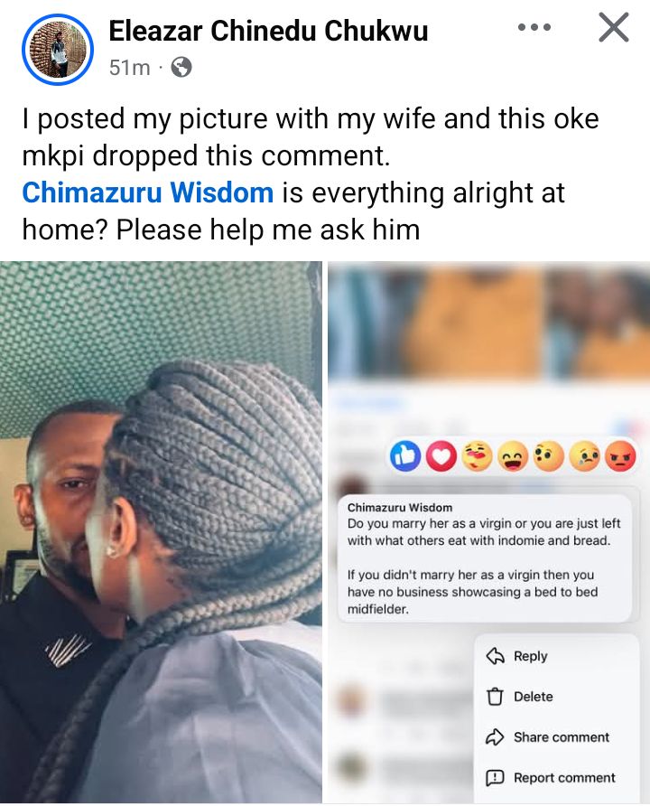 Nigerian man calls out one ‘âhe goatâ’ who said his wife is a leftover if he didn’t marry her as a virgin